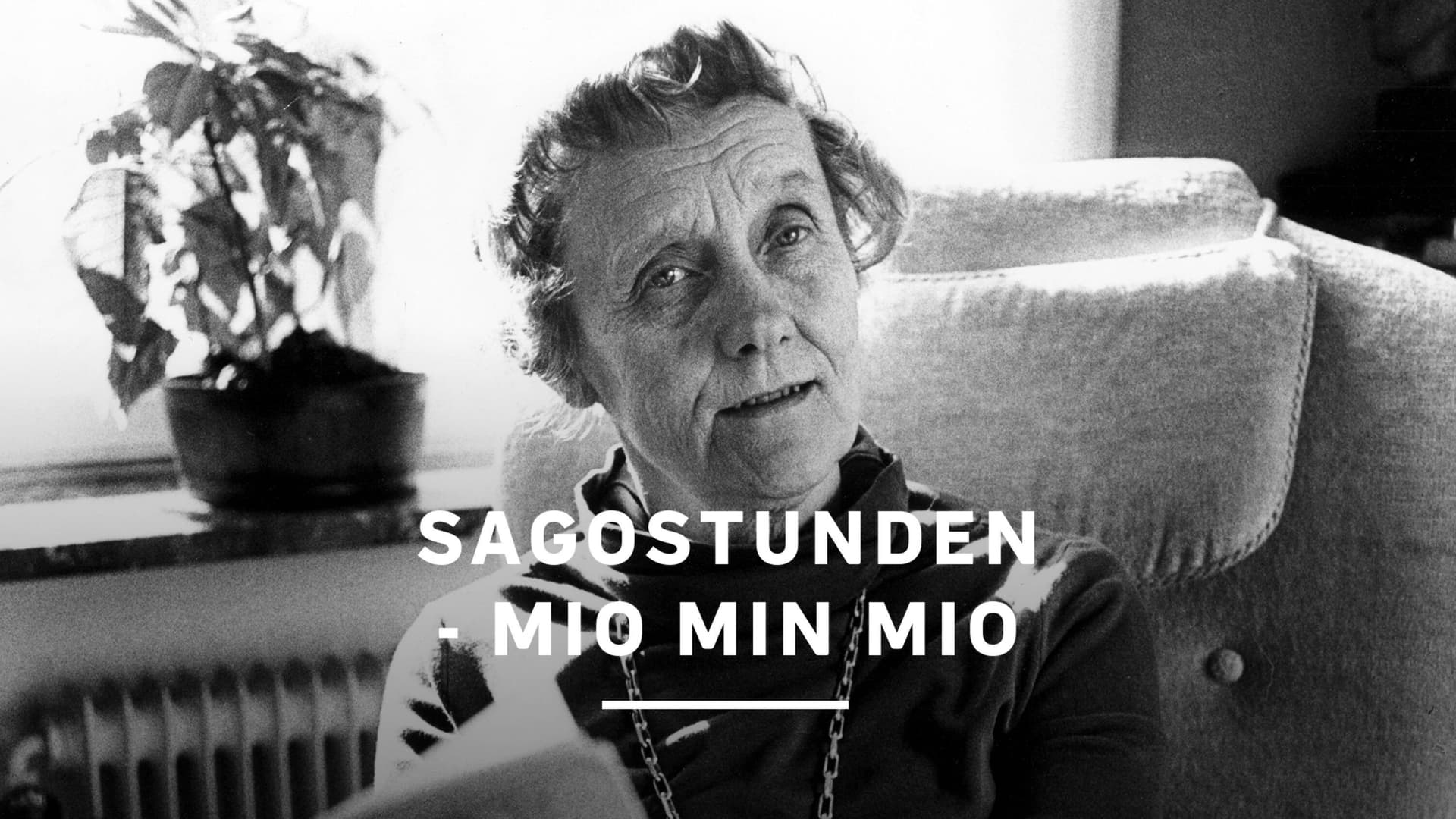 Sagostunden - Mio min Mio