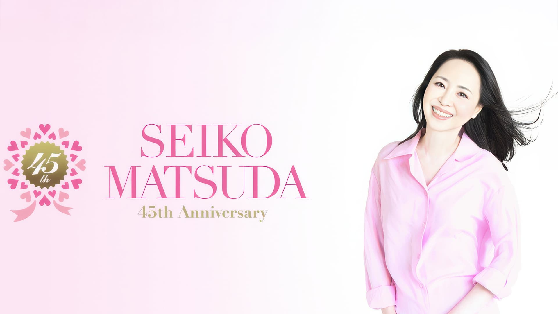 Pre 45th Anniversary Seiko Matsuda Concert Tour 2024 “lolli♡pop”