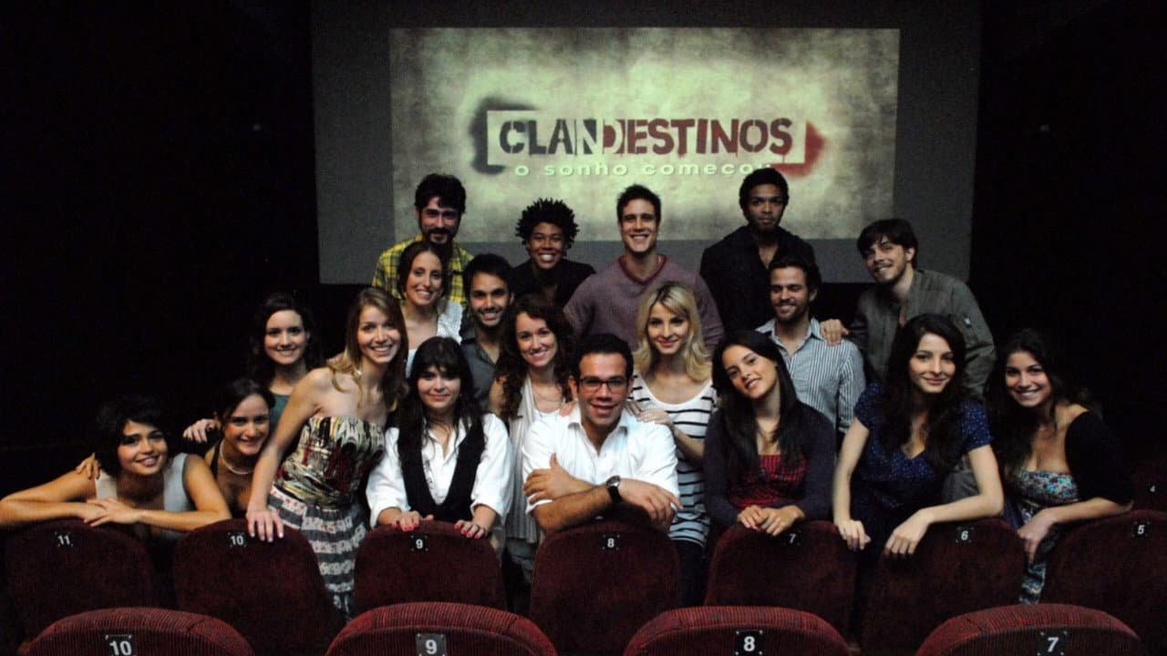 Clandestinos: O Sonho Começou