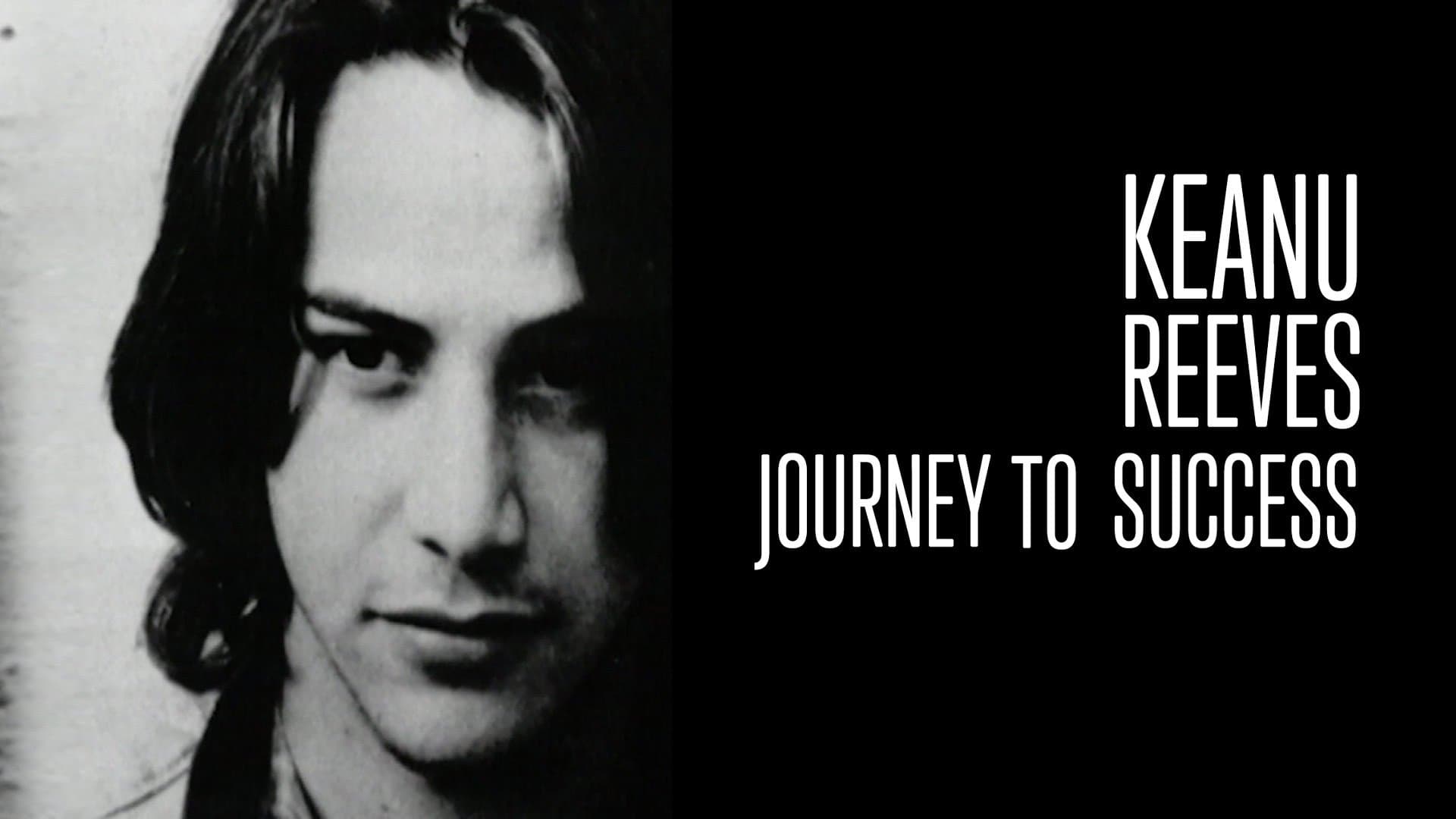 Keanu Reeves: Journey to Success
