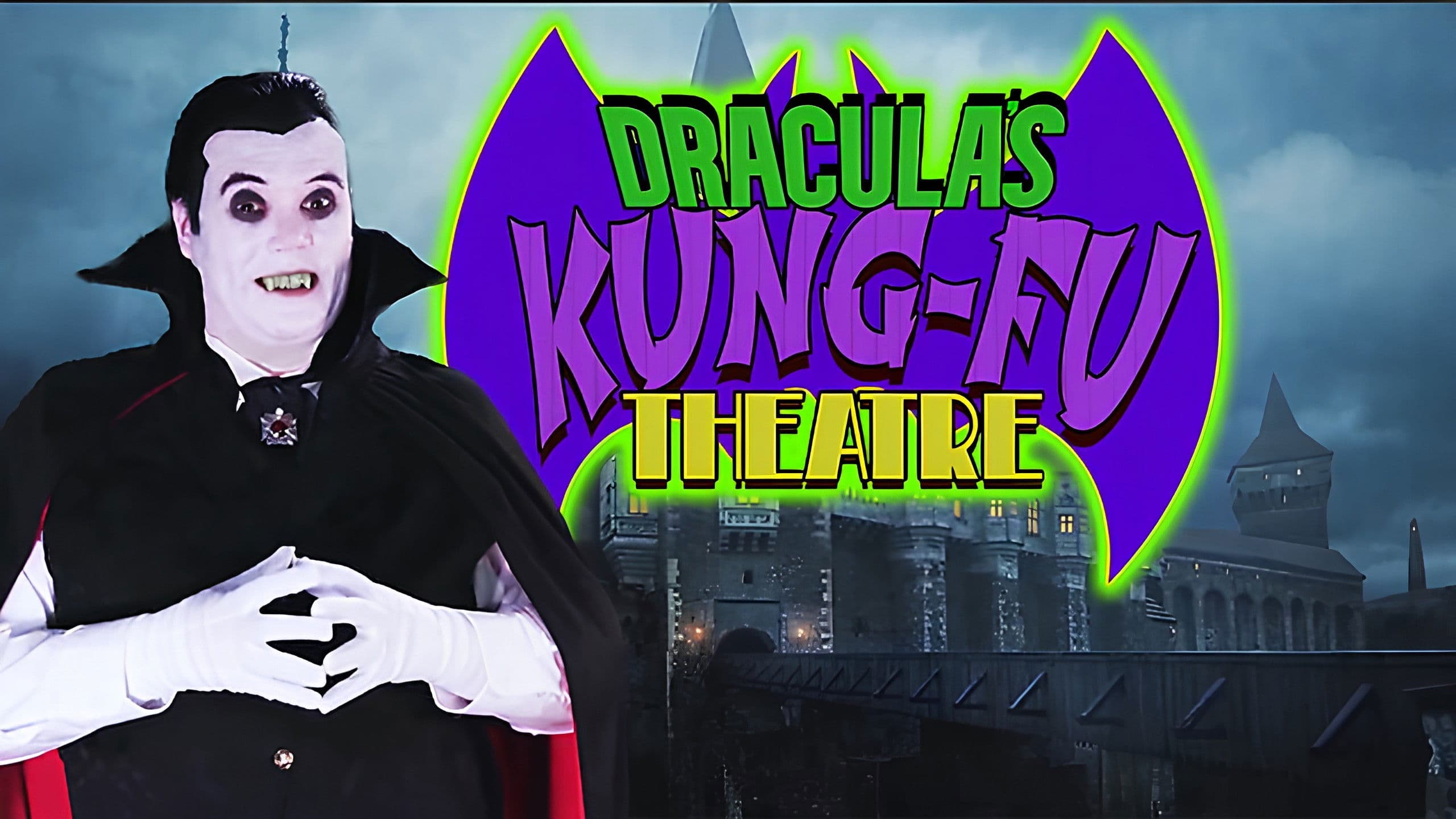 Dracula's Kung Fu Theatre