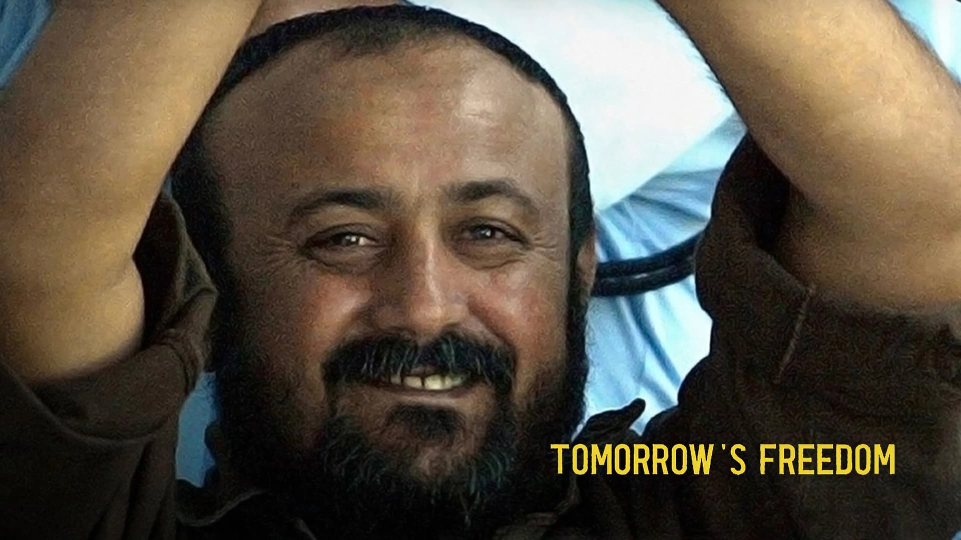 Marwan: Tomorrow's Freedom