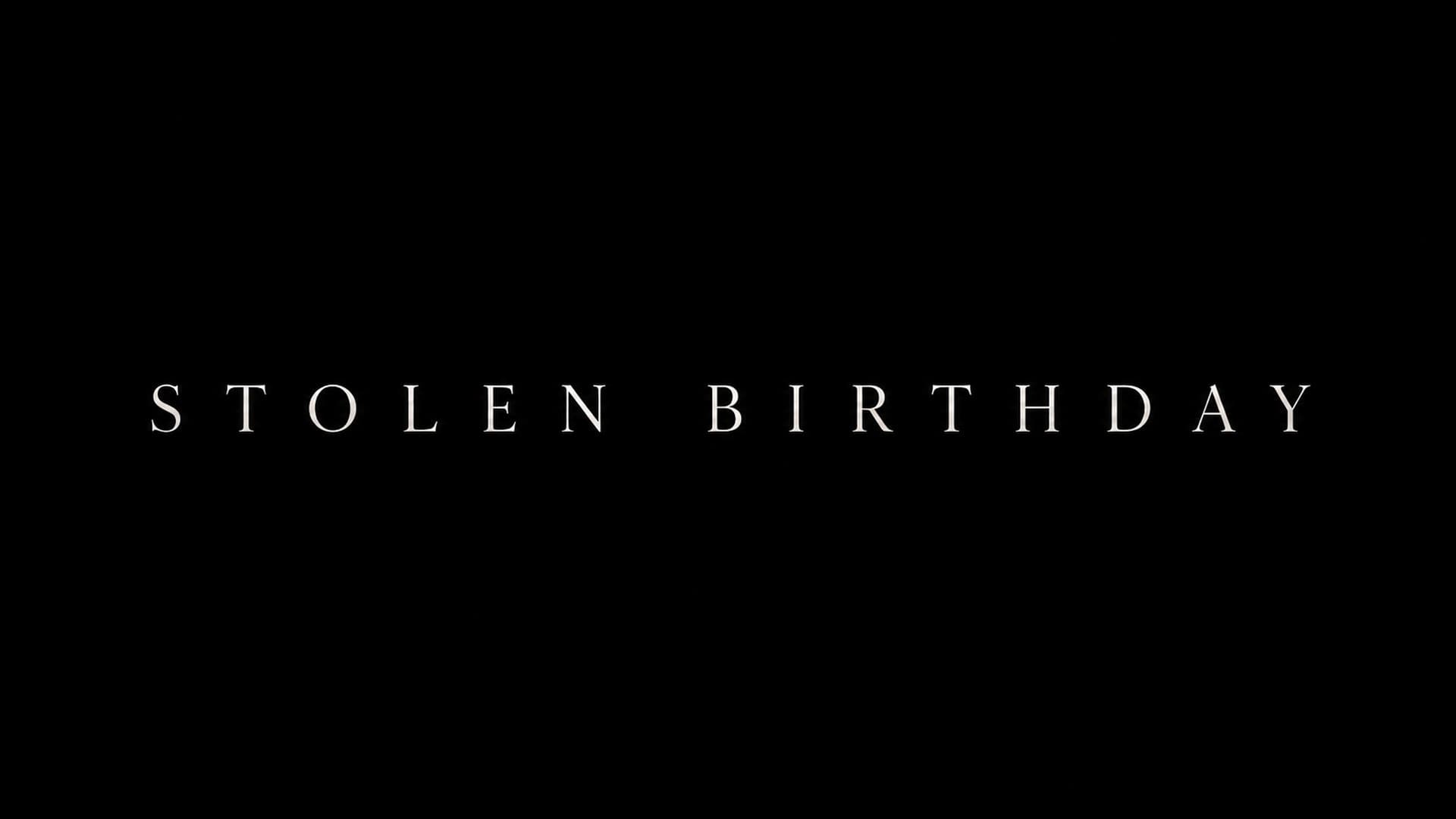 Stolen Birthday