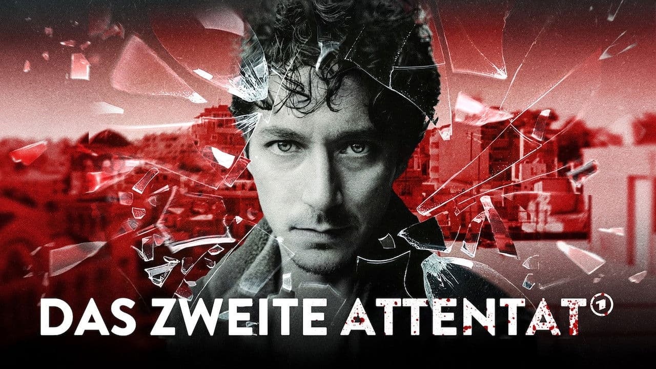 Das Zweite Attentat