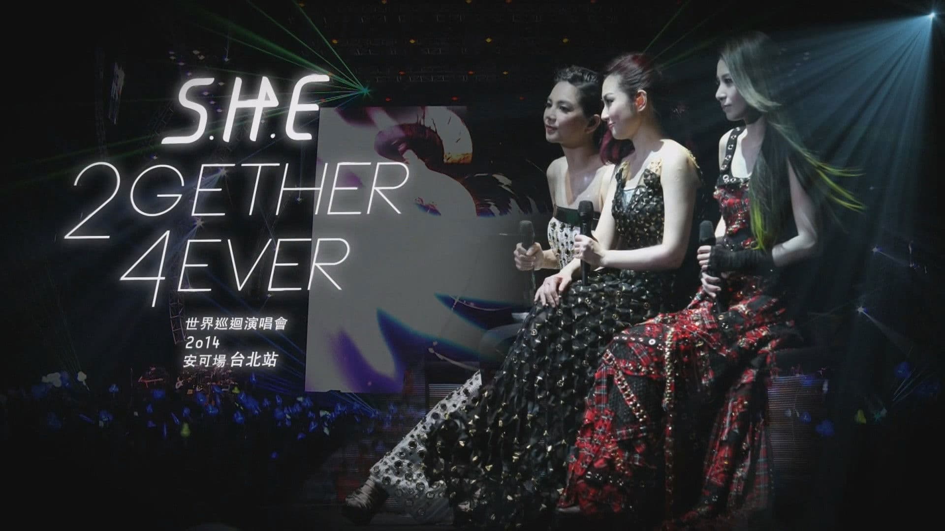 S.H.E 2gether 4ever世界巡回演唱会Encore场