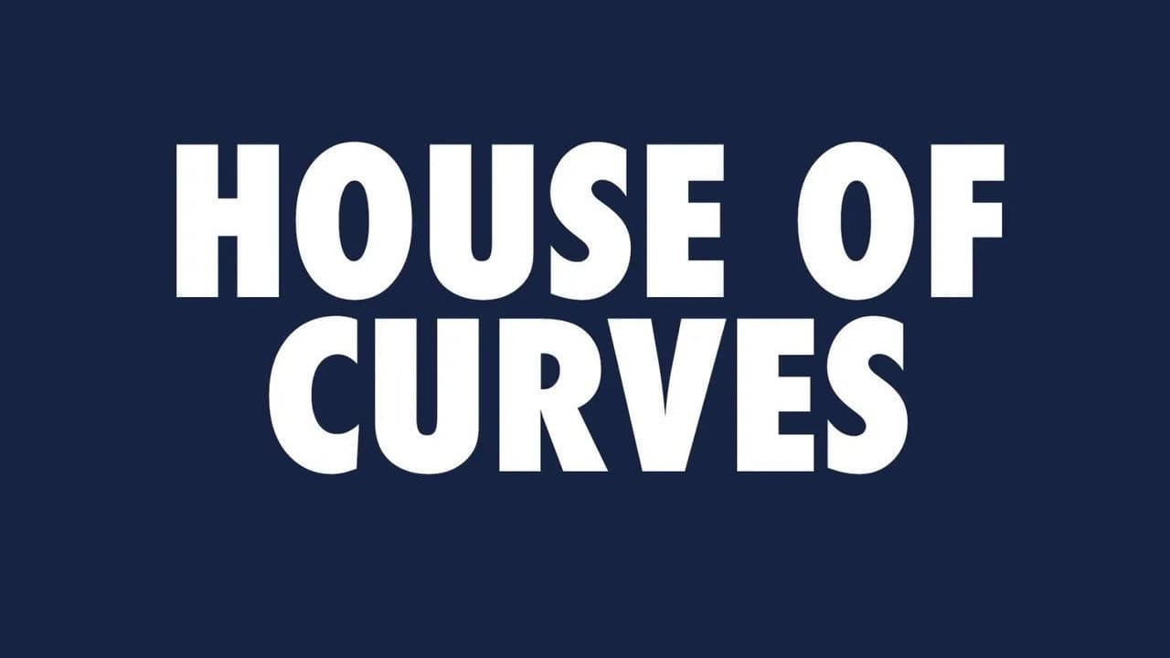 House of Curves