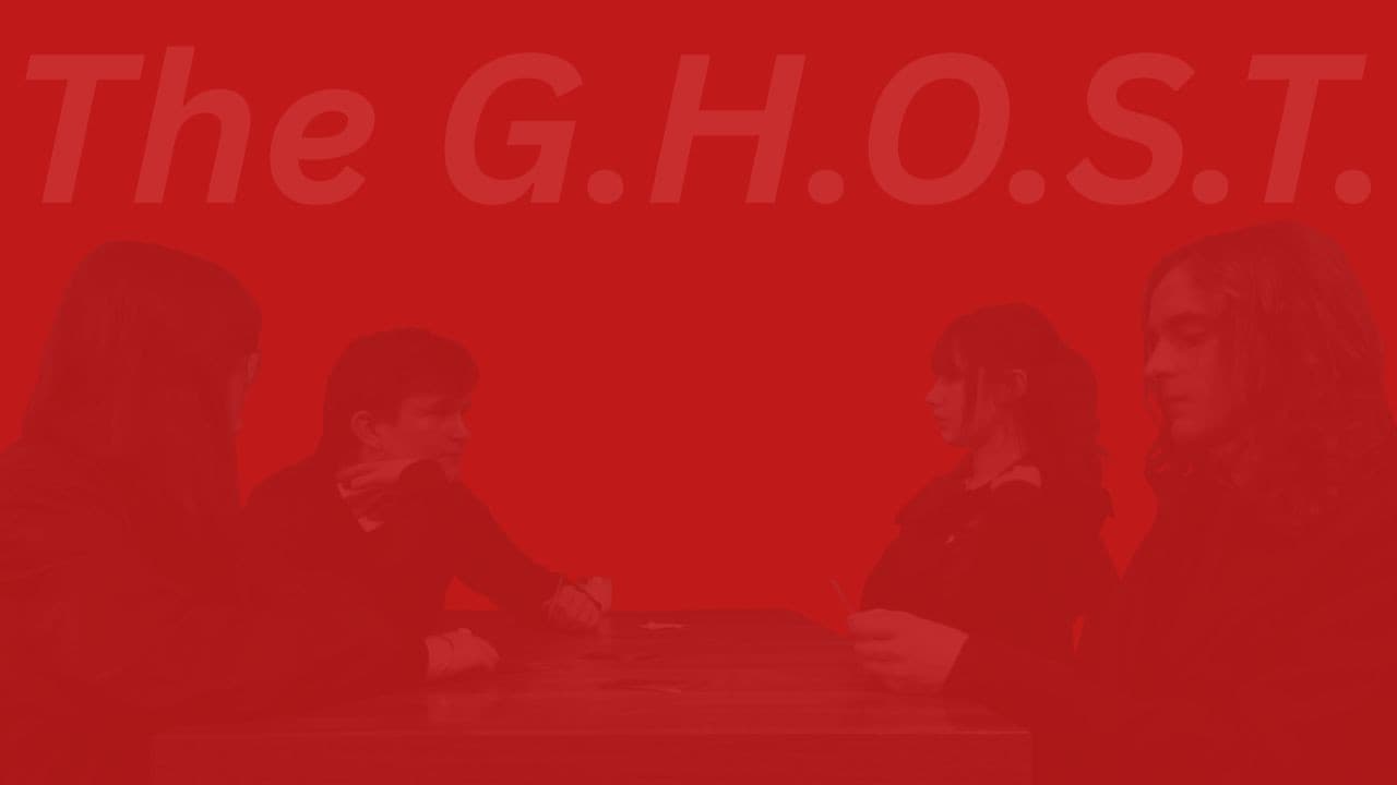 The G.H.O.S.T.