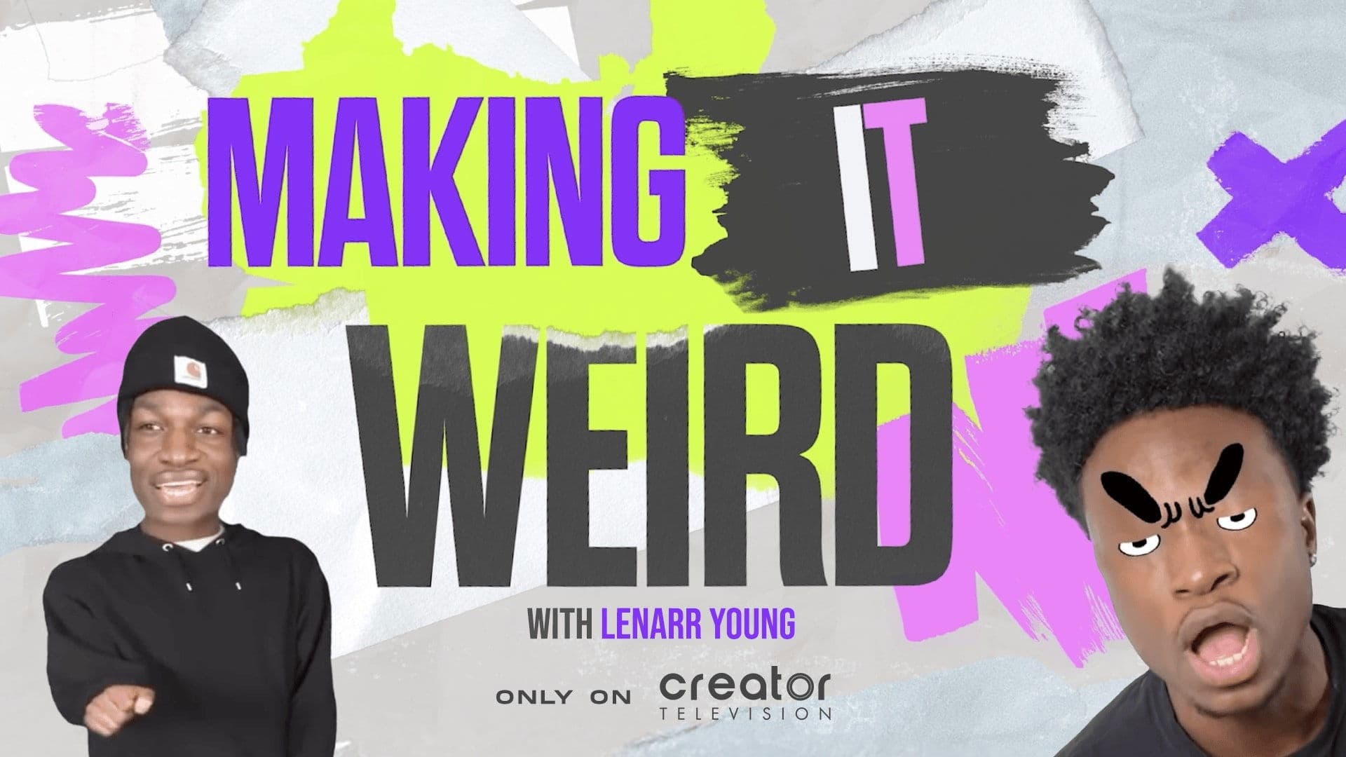 Making It Weird with Lenarr Young
