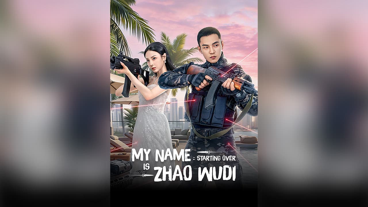 My Name is Zhao Wudi: Starting Over