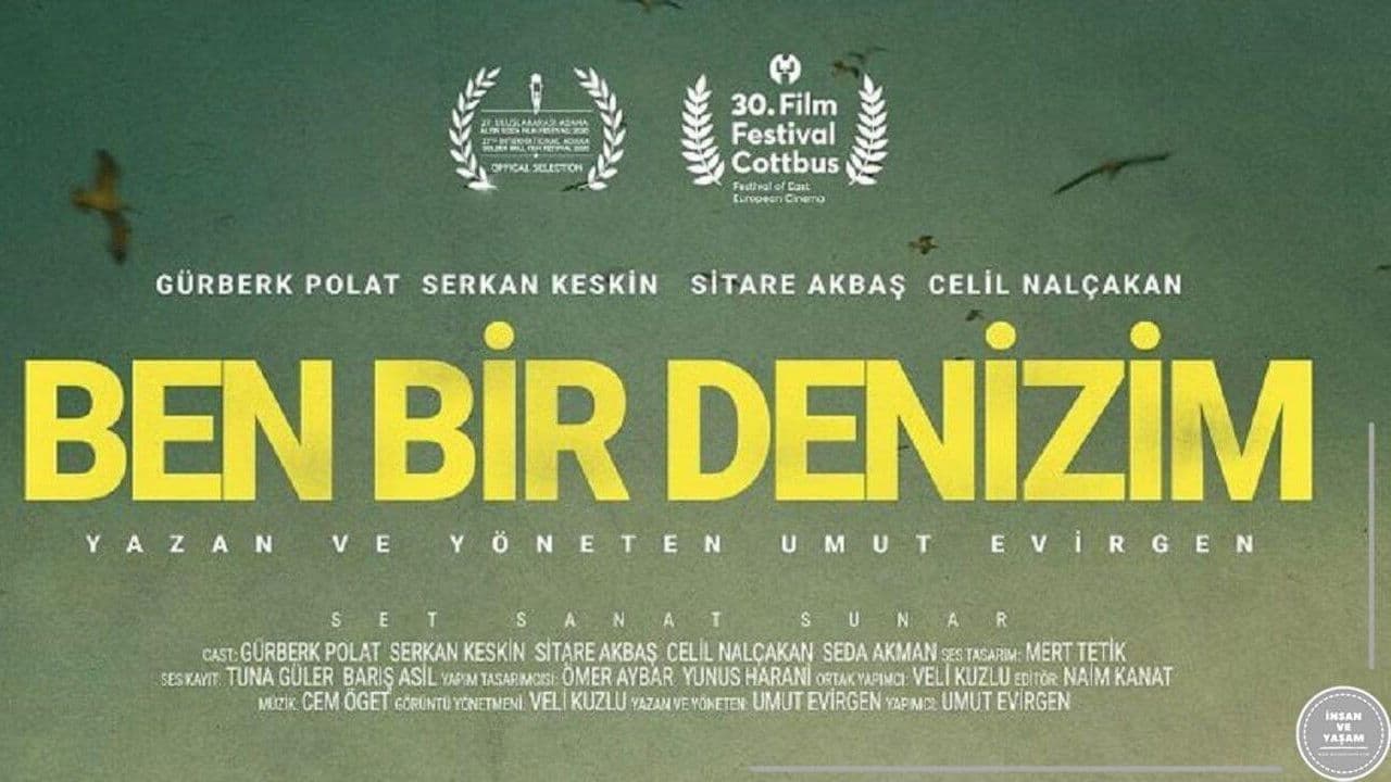 Ben Bir Denizim