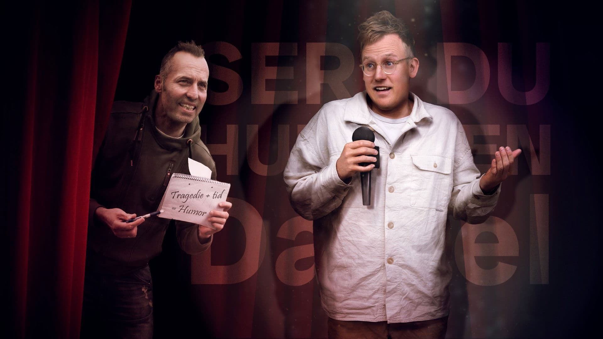 Ser du humoren, Daniel?