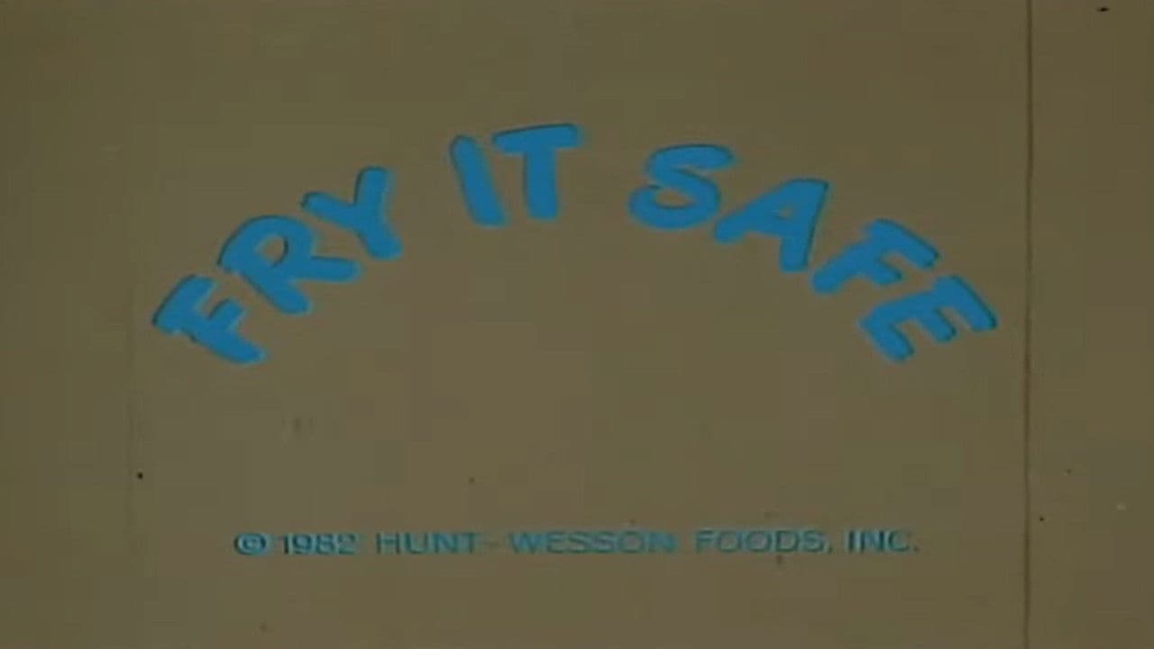 Fry It Safe