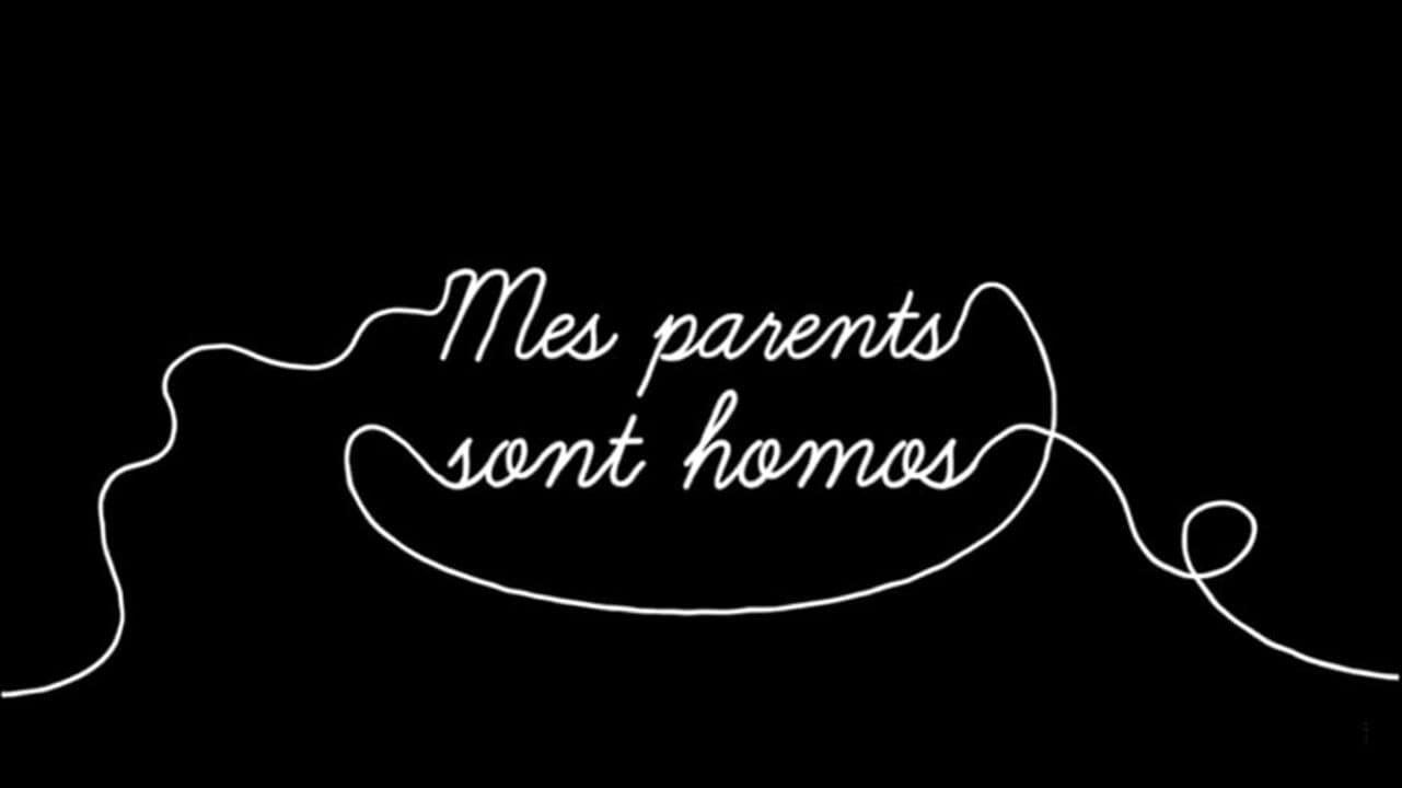 Mes parents sont homos
