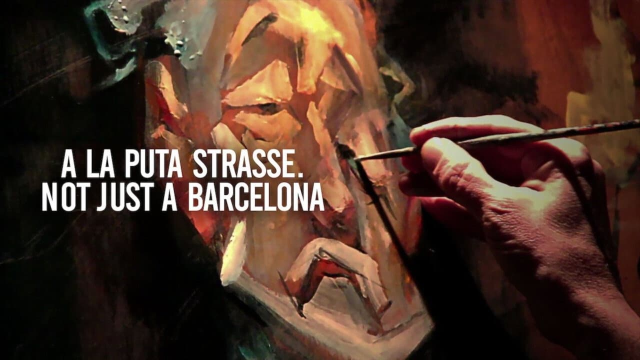 A la puta strasse. Not Just a Barcelona