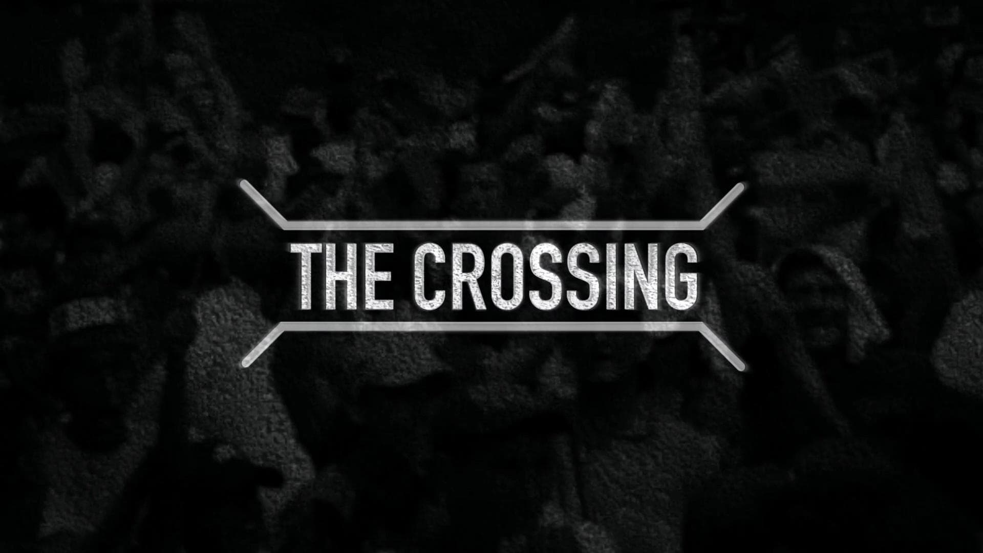 The Crossing