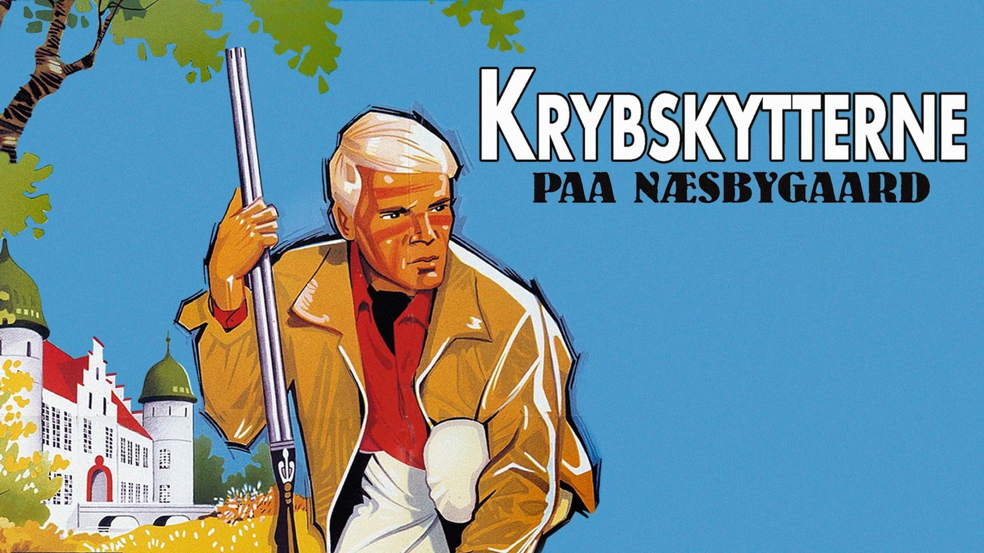Krybskytterne paa Næsbygaard