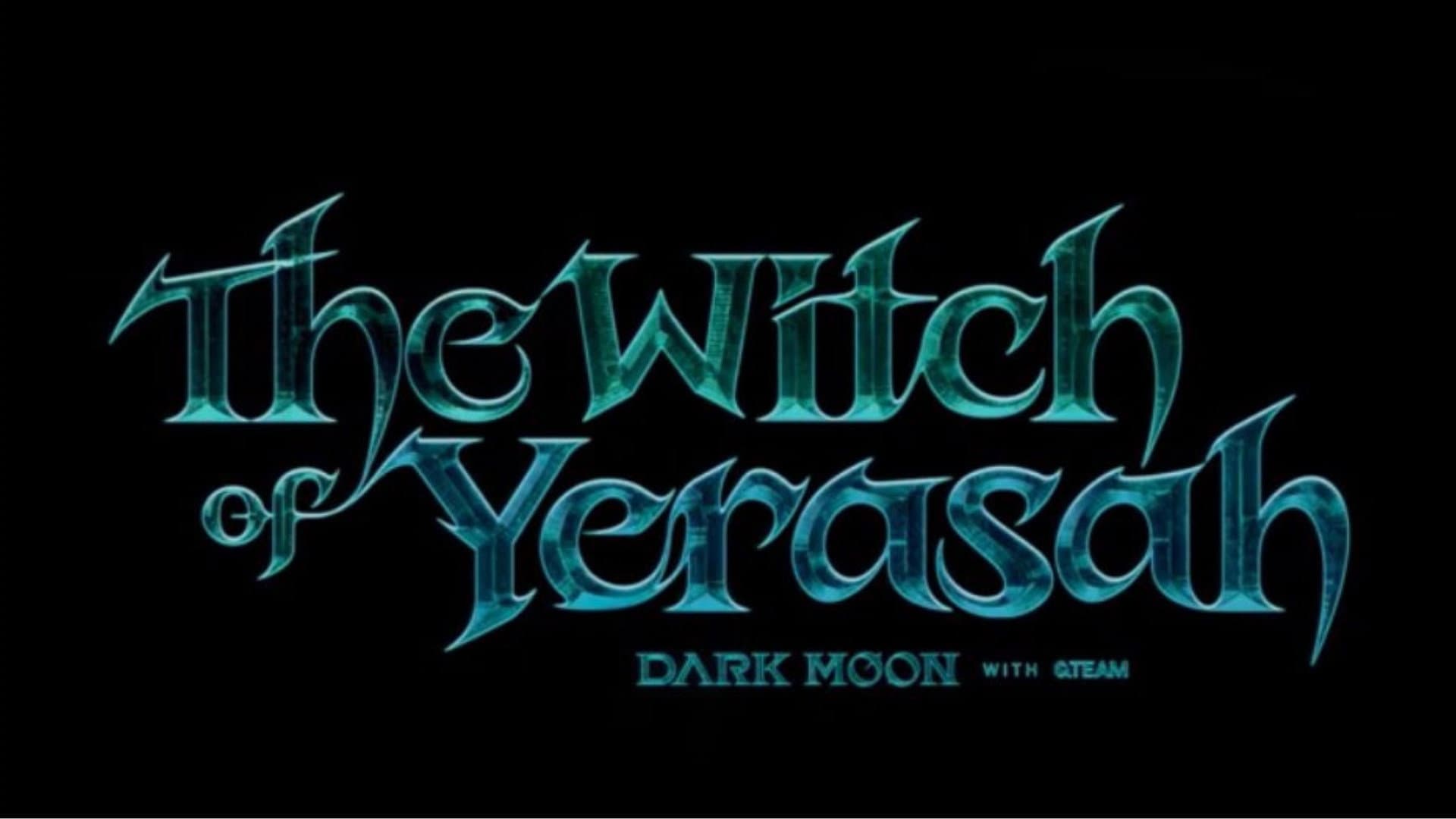 Dark Moon: The Witch of Yerasah (Bewitched)