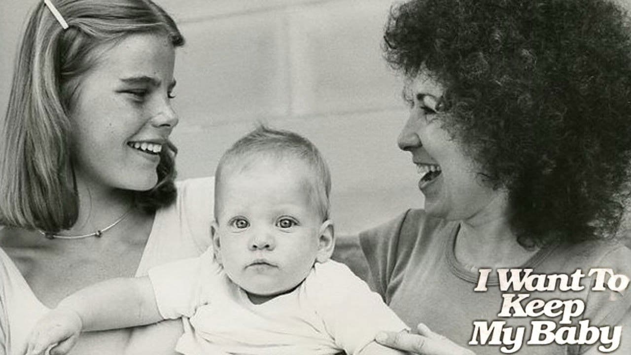 I Want to Keep My Baby!