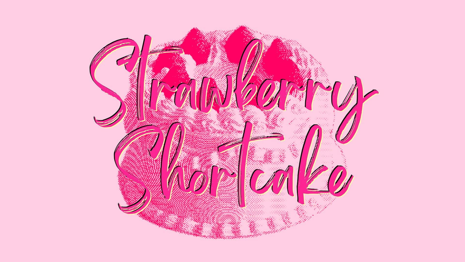 Strawberry Shortcake
