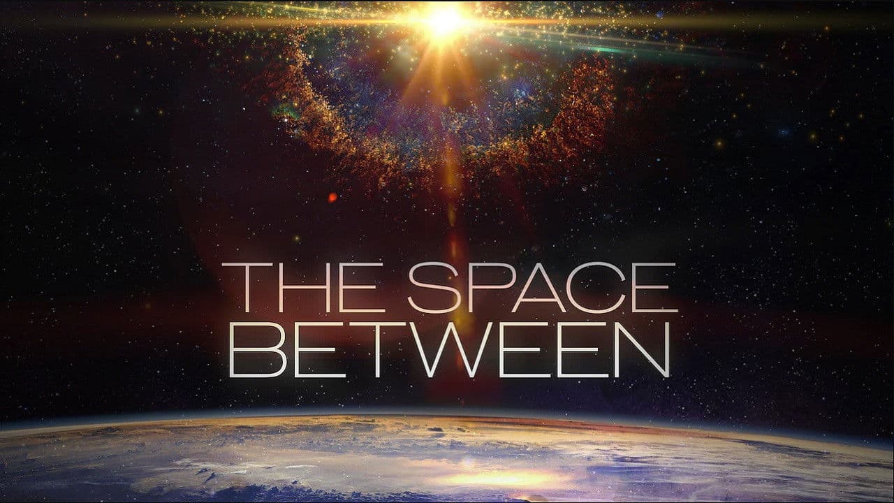 The Space Between