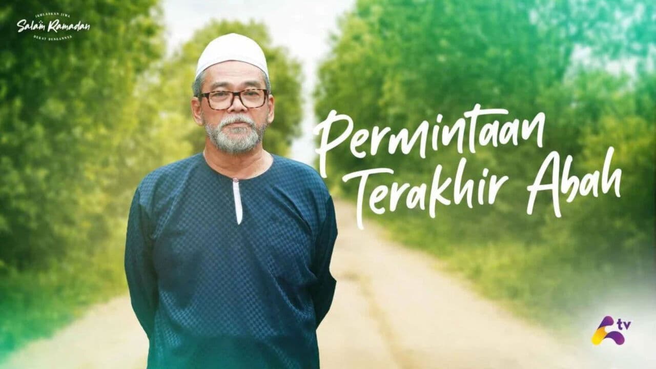 Permintaan Terakhir Abah