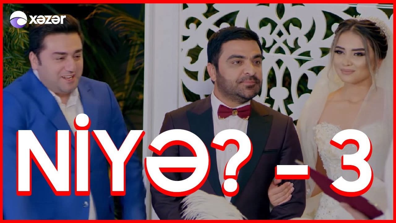 Niyə? 3