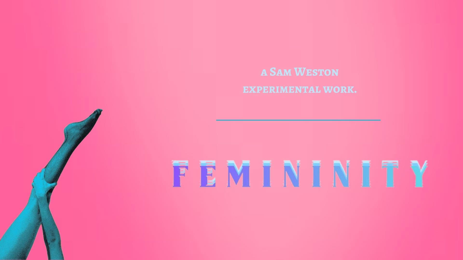 Femininity