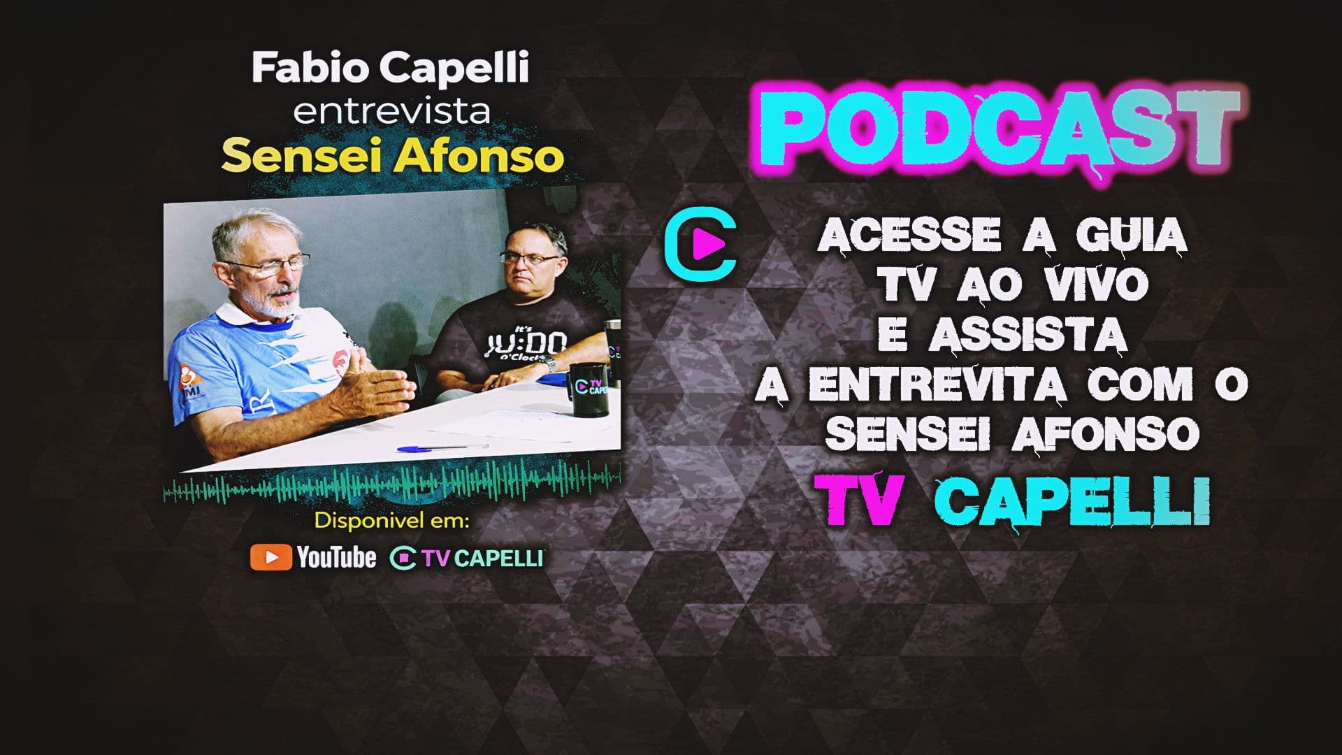 PODCAST TV CAPELLI