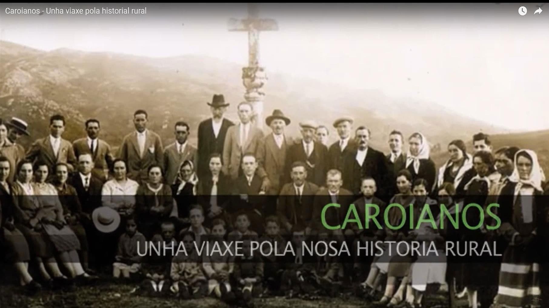 Caroianos, unha viaxe pola nosa historia rural