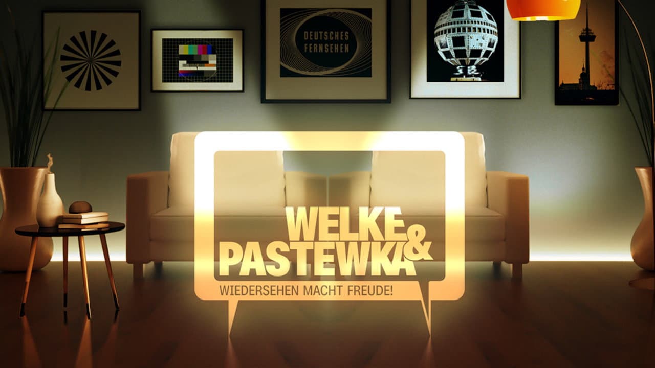 Welke & Pastewka - Wiedersehen macht Freude