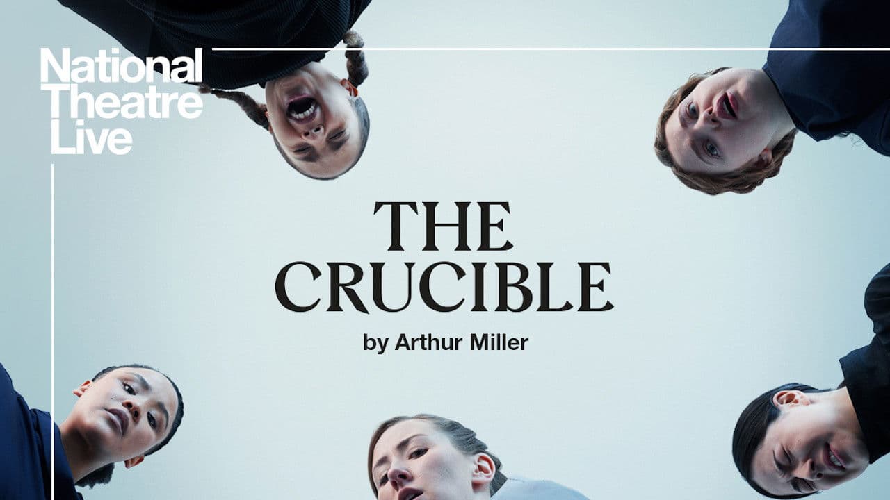 National Theatre Live: The Crucible
