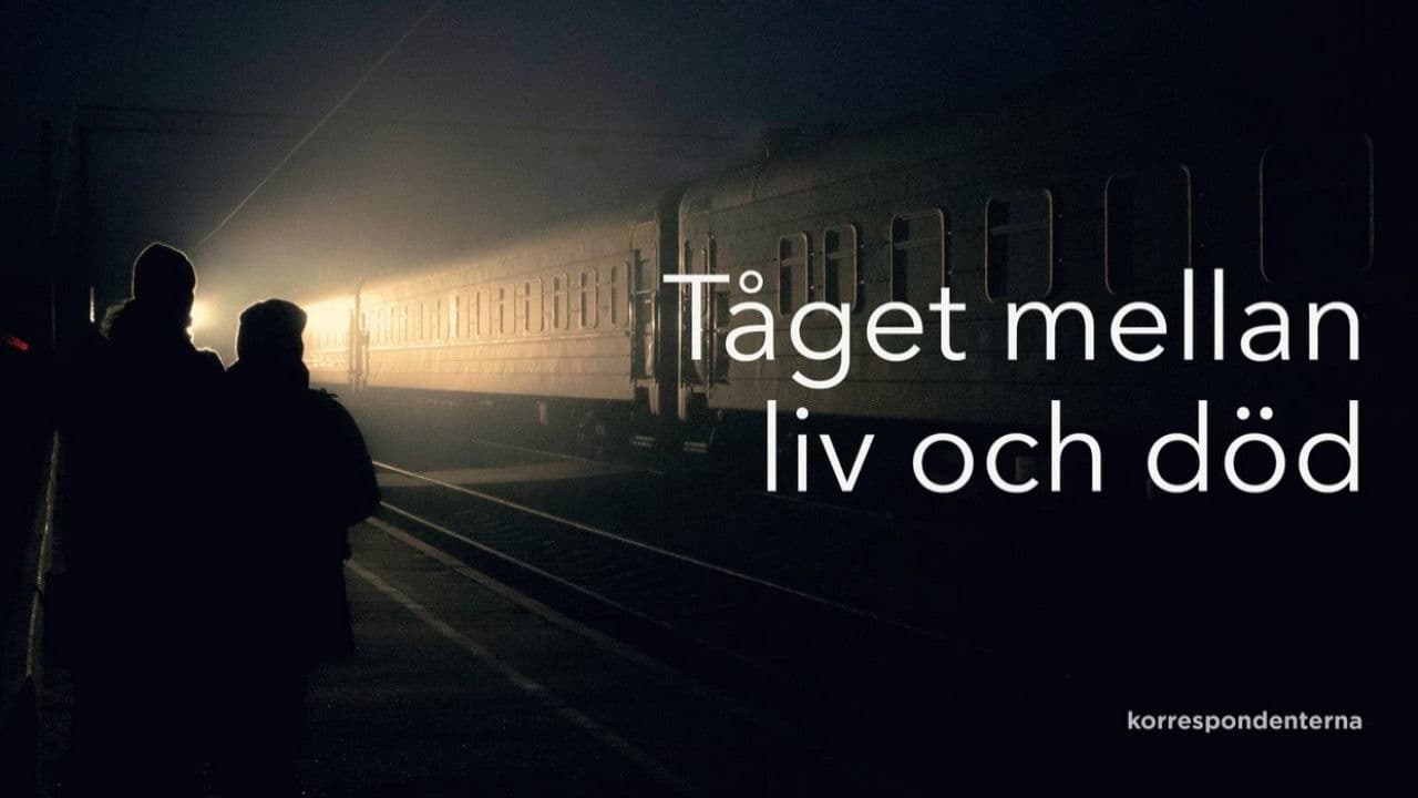 Tåget mellan liv och död