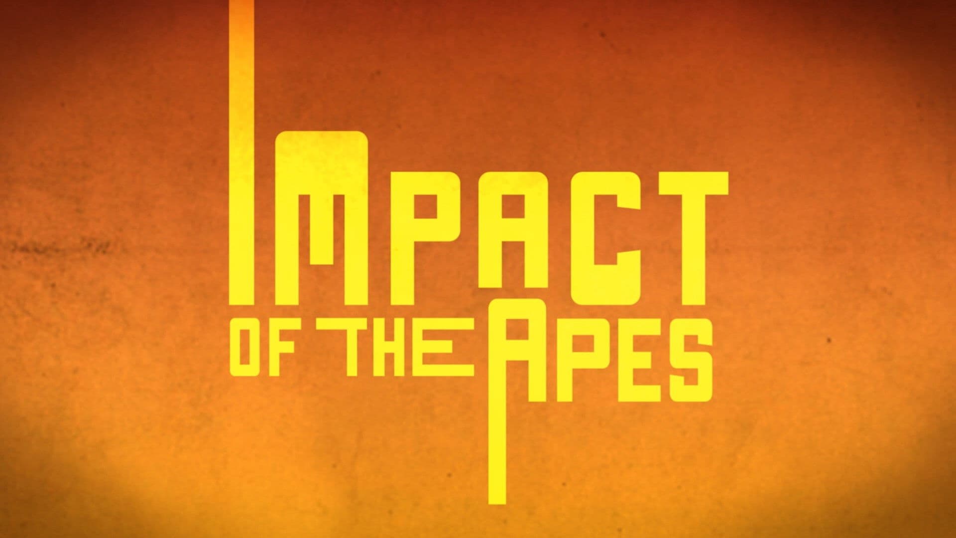 Impact of the Apes