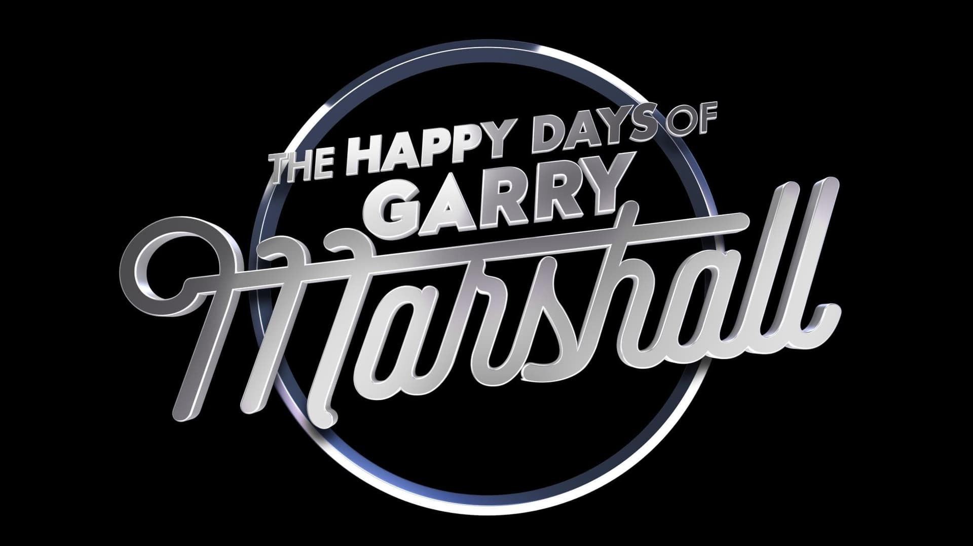 The Happy Days of Garry Marshall