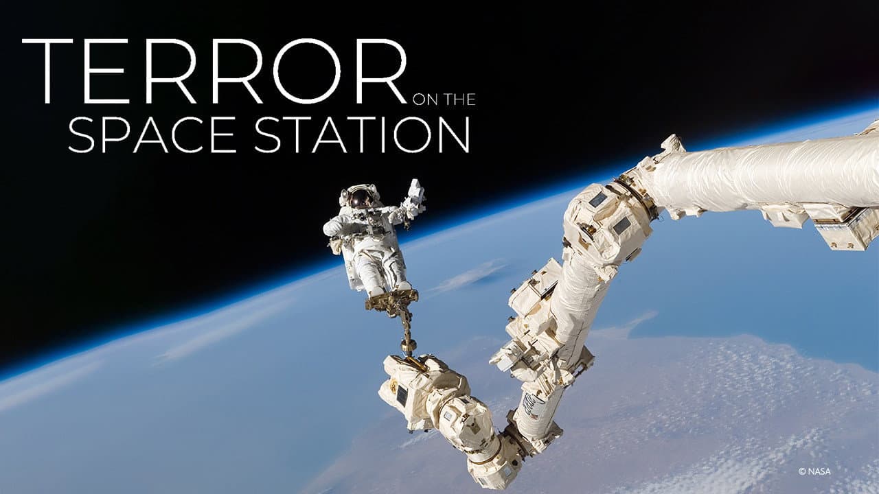 Terror on the Space Station