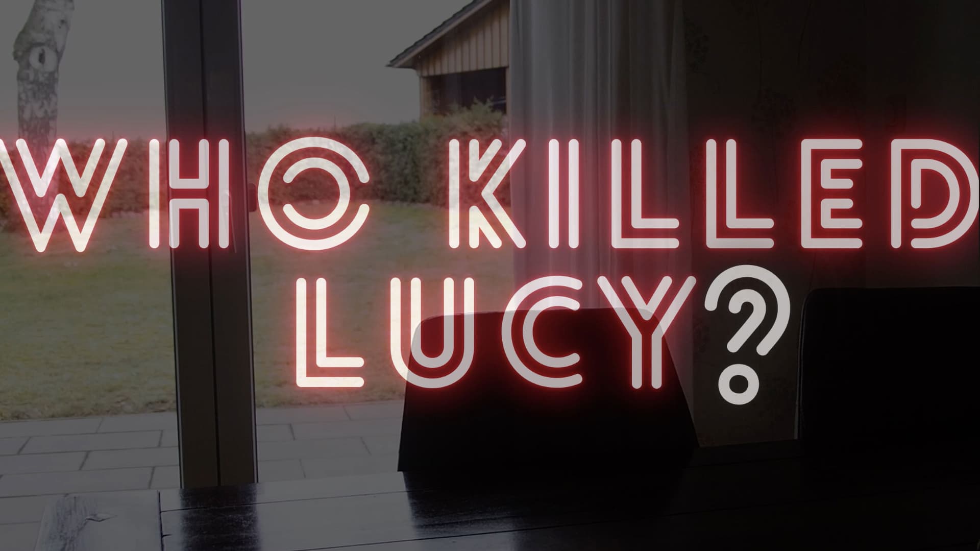 Who killed Lucy?