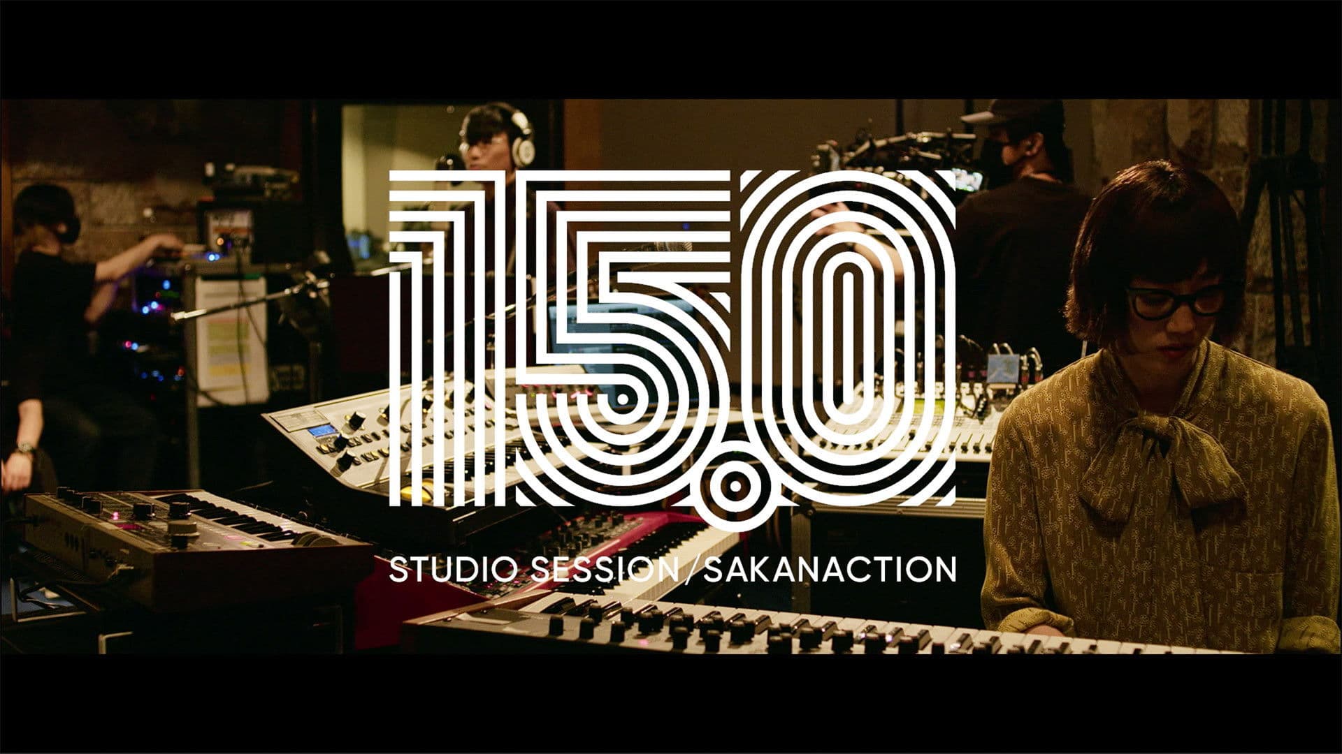 『15.0』 STUDIO SESSION/SAKANACTION