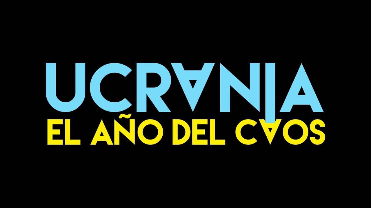 Ucrania. El año del caos