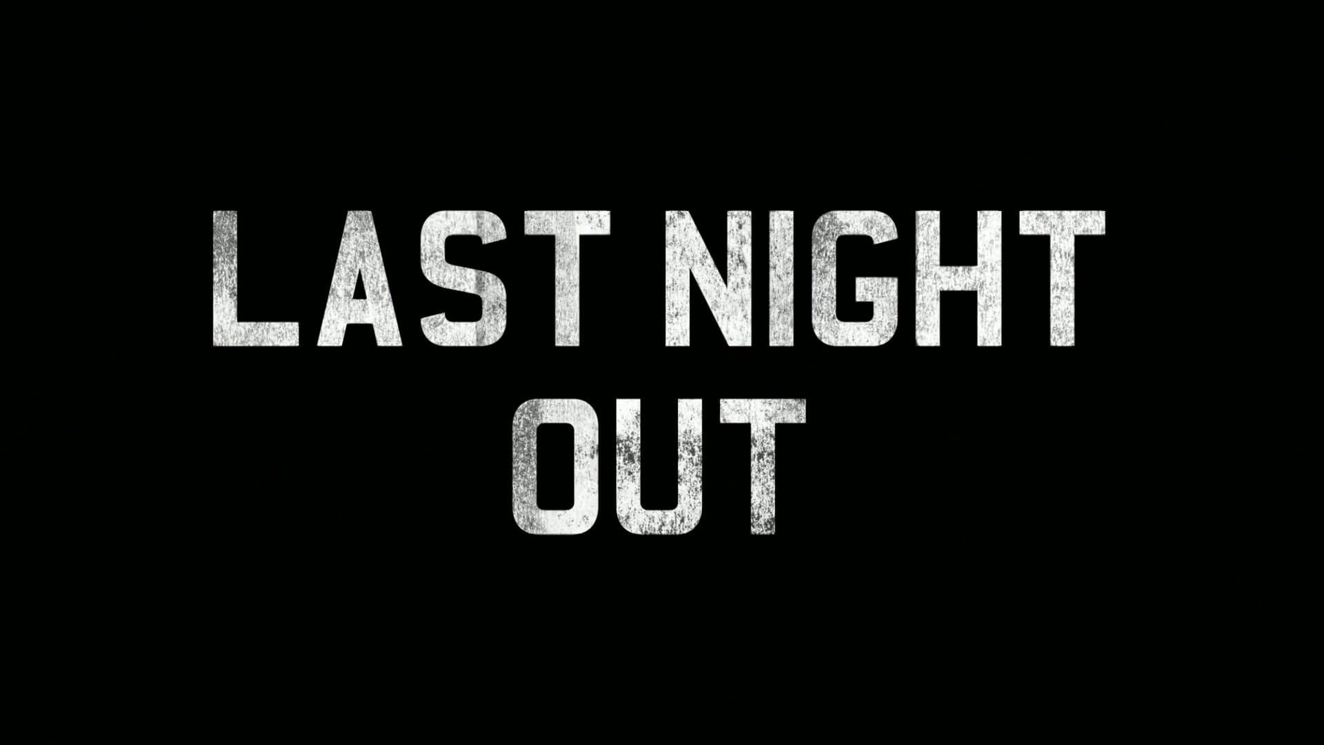 Last Night Out