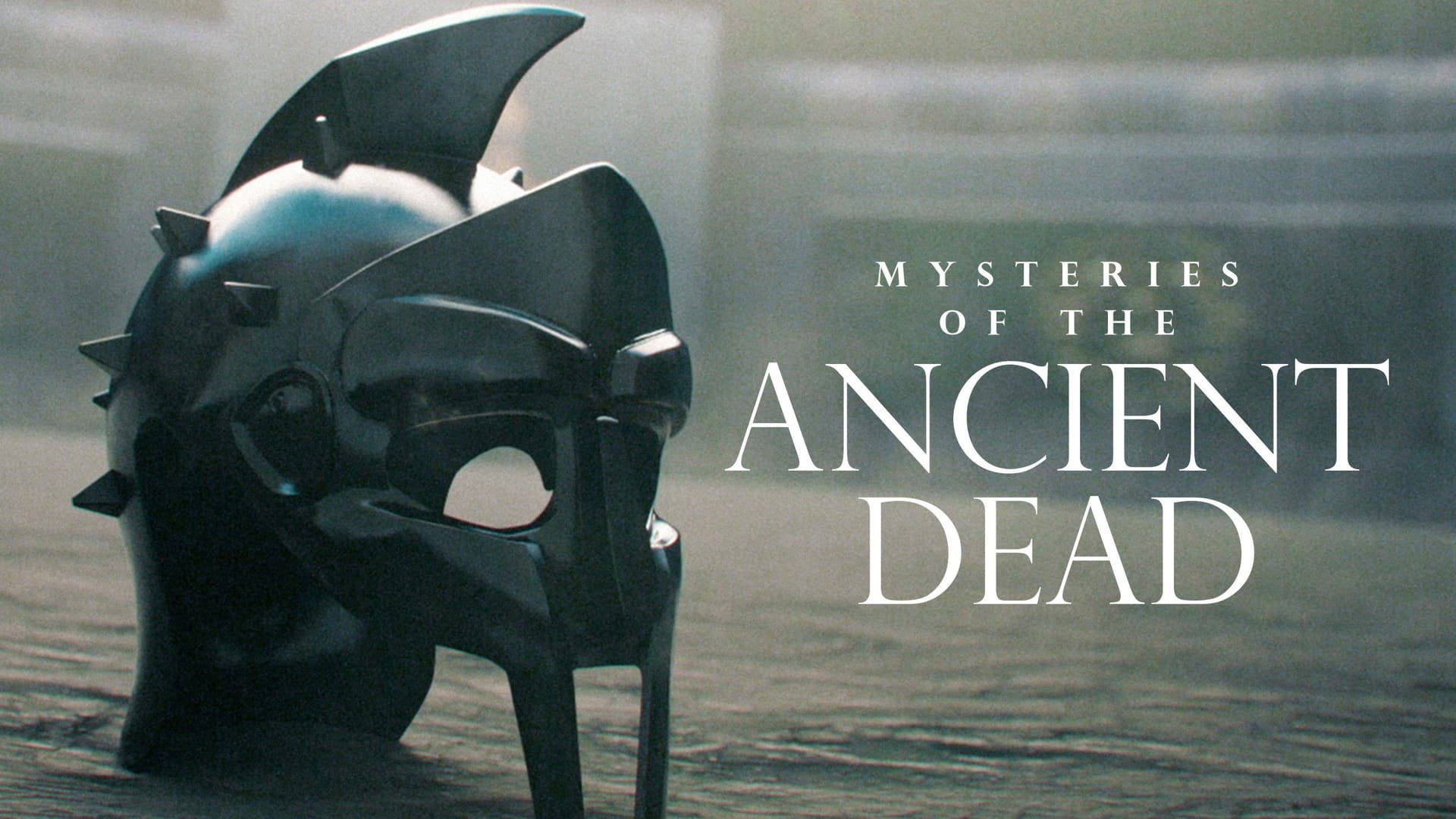 Mysteries of the Ancient Dead