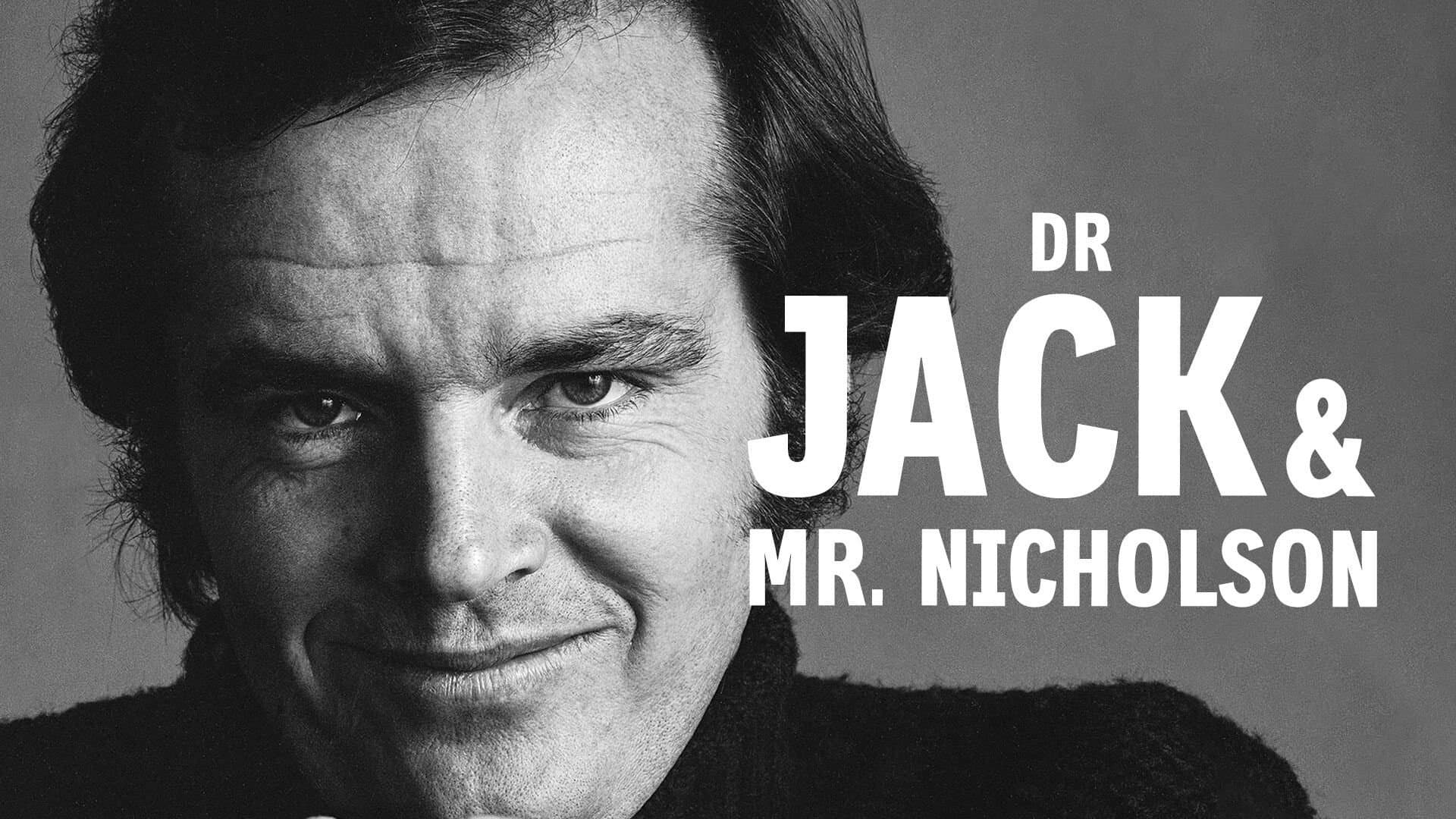 Dr. Jack și Dl. Nicholson