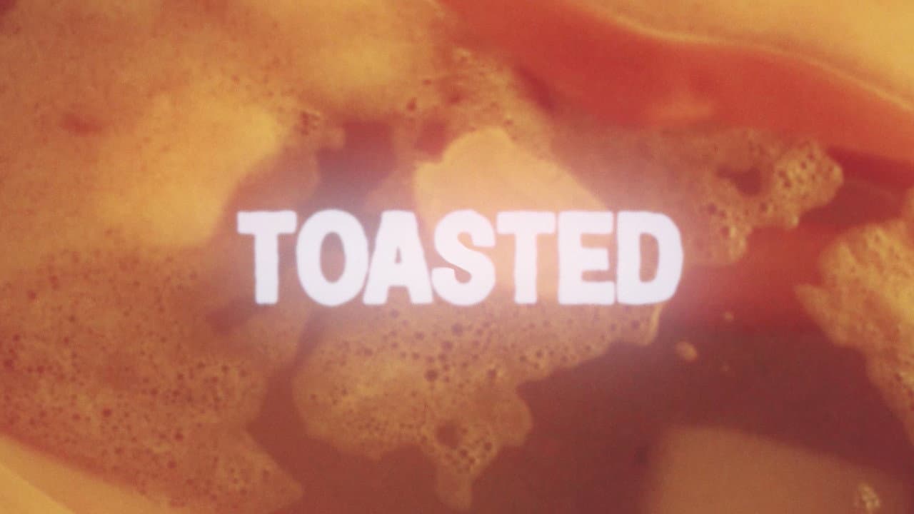 Toasted