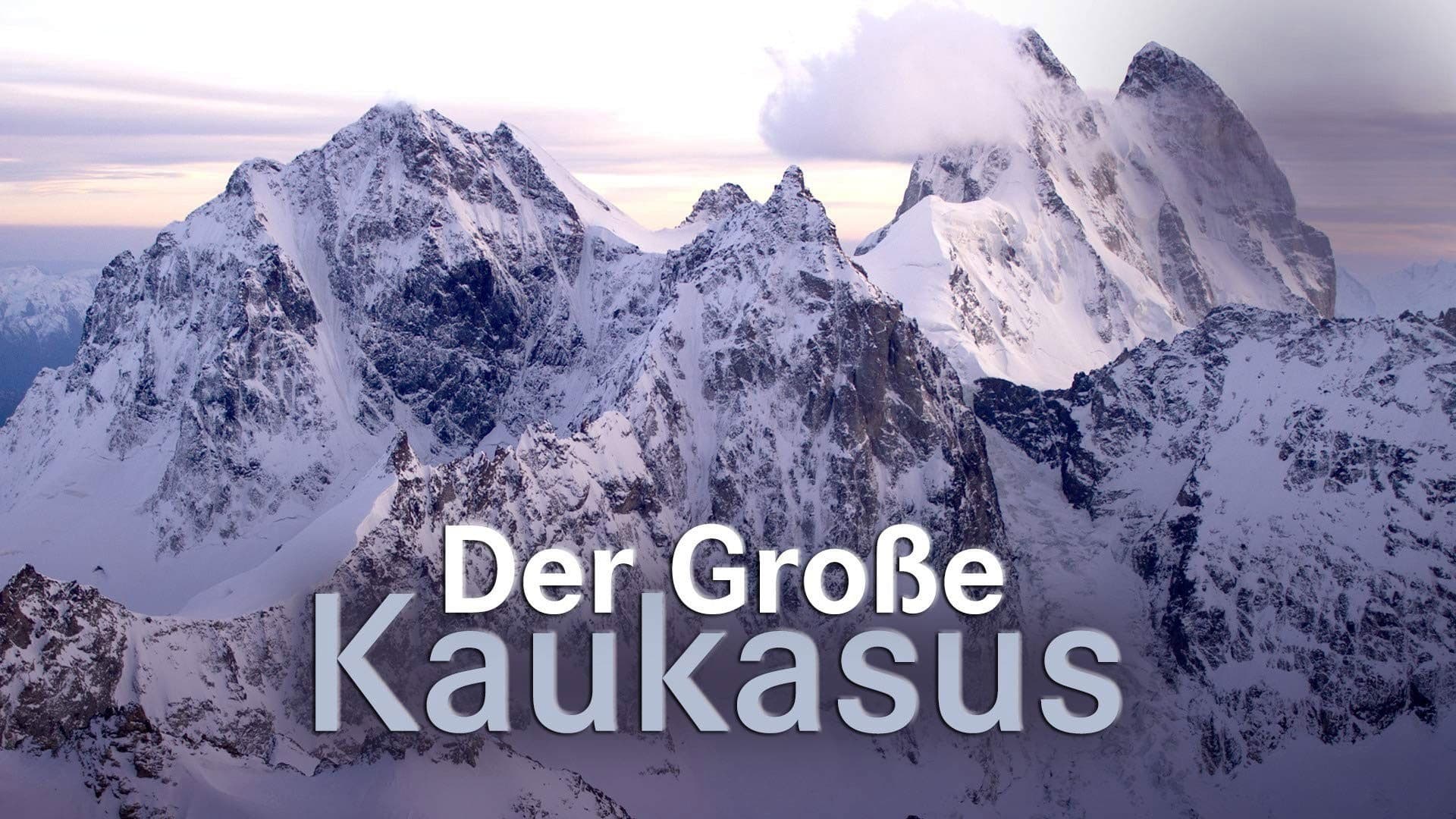Der Große Kaukasus