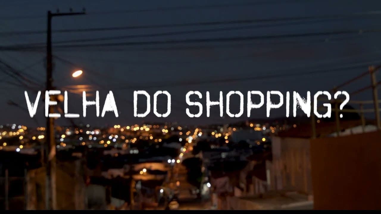 A Velha do Shopping?