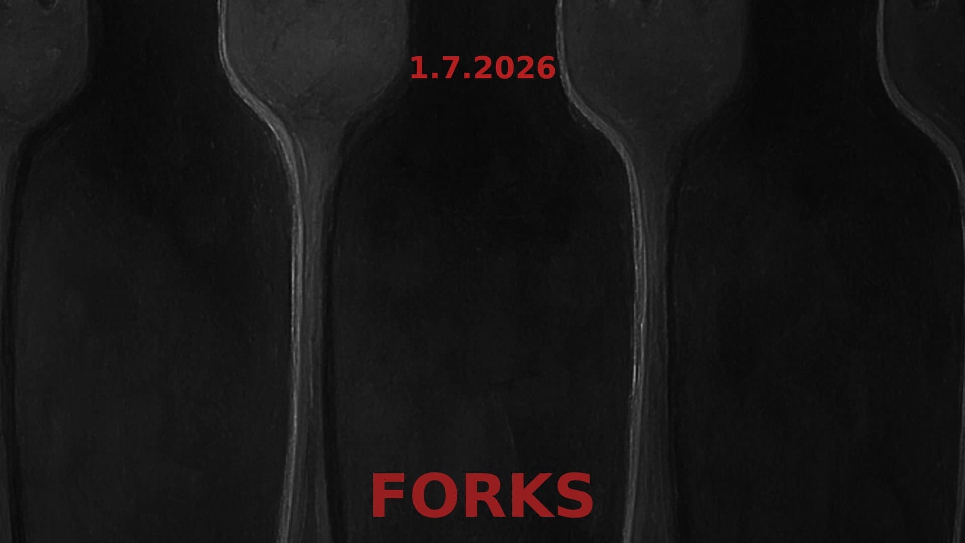 Forks