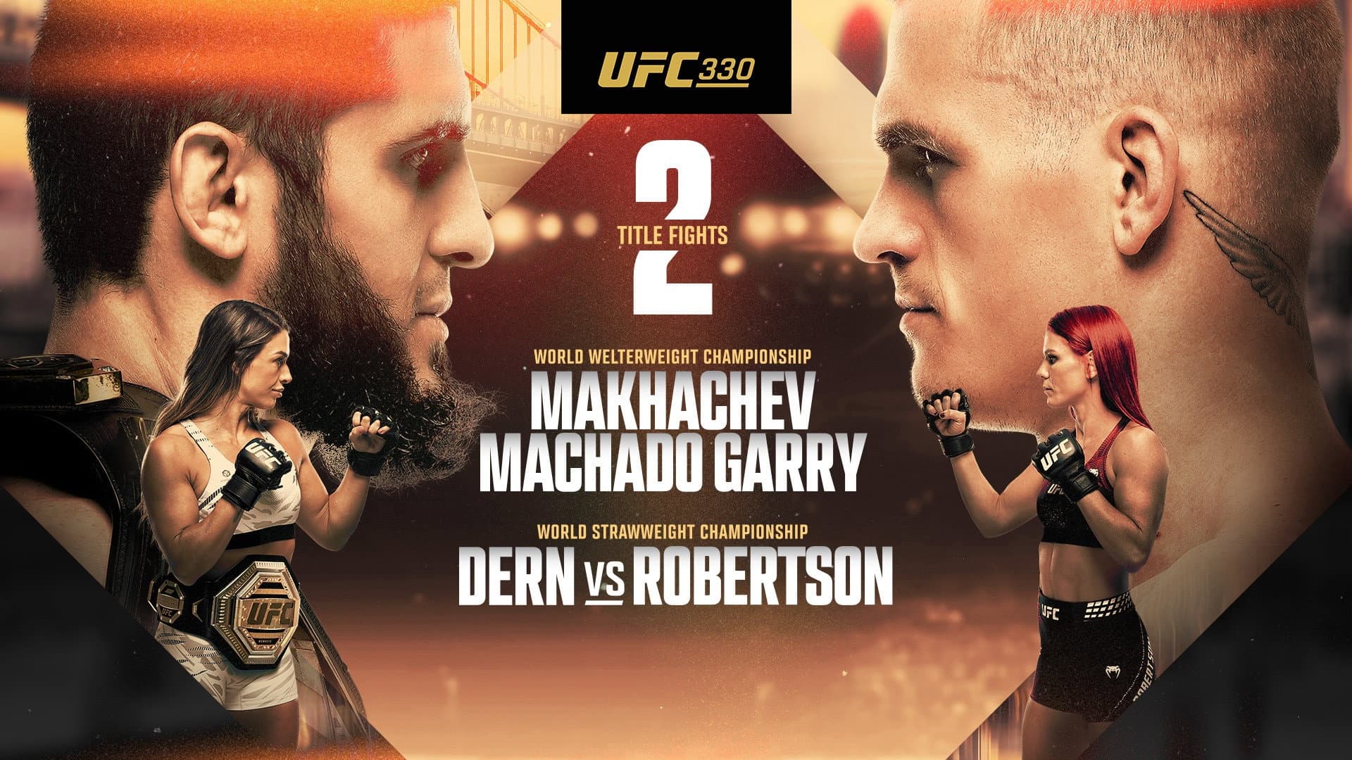UFC 330: Makhachev vs. Machado Garry