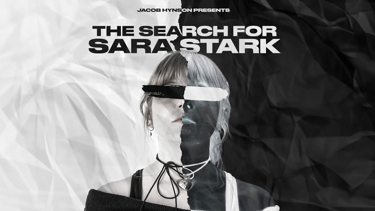 The Search for Sara Stark