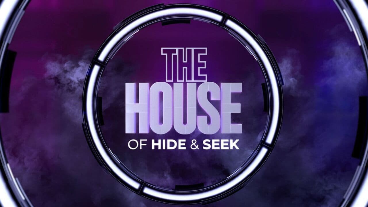 The House of Hide & Seek