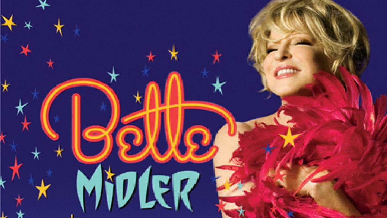 Bette Midler: The Showgirl Must Go On