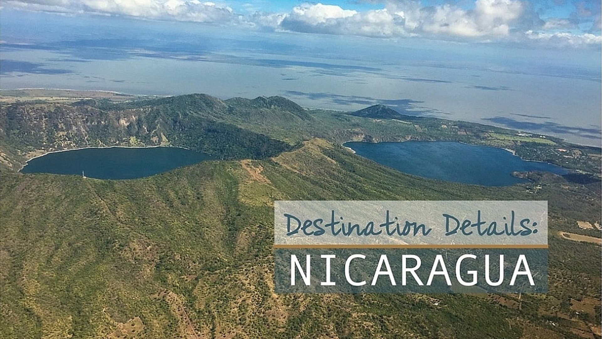 Los Lugares más Hermosos de Nicaragua